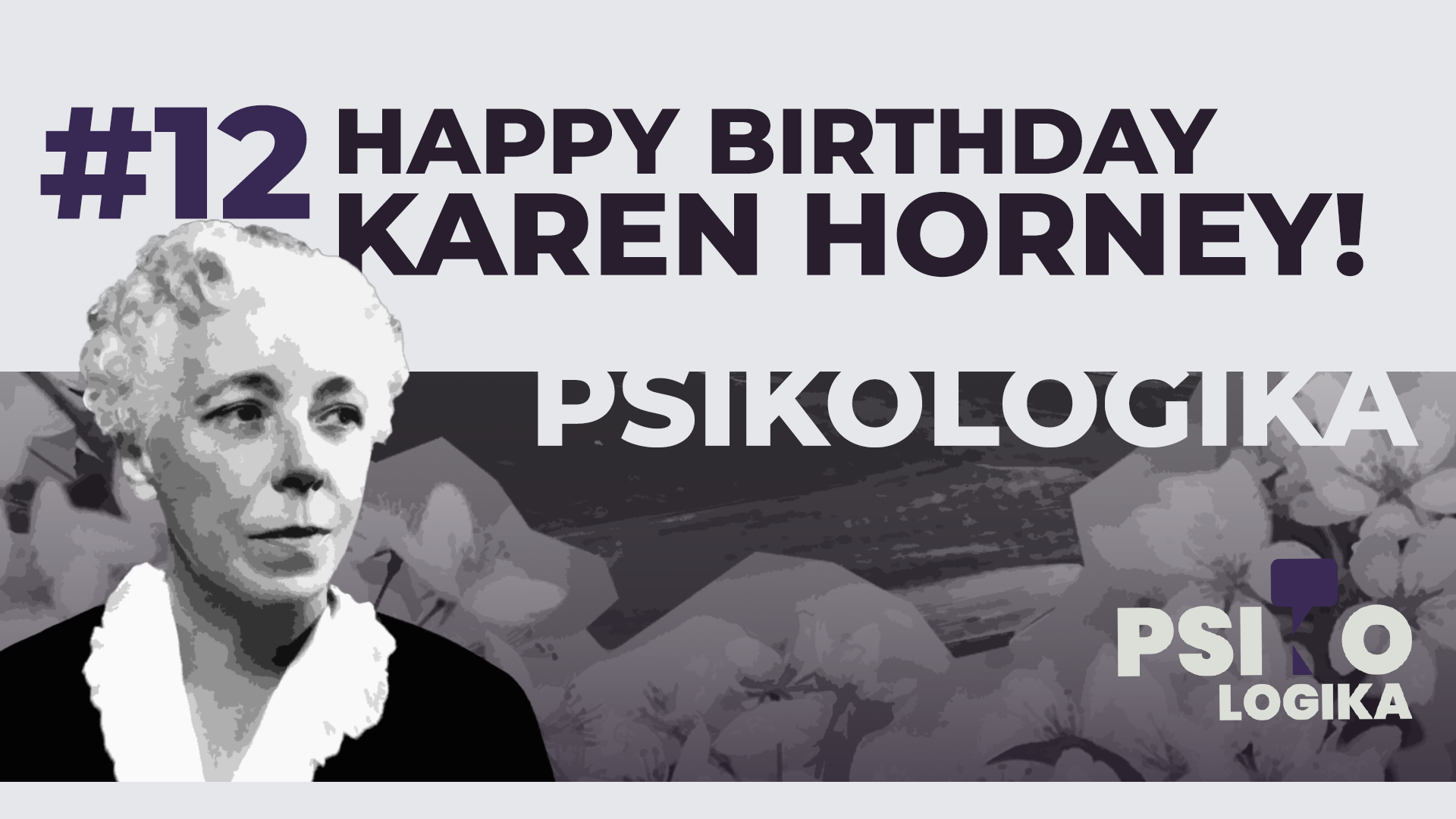 Karen Horney’s Birthday